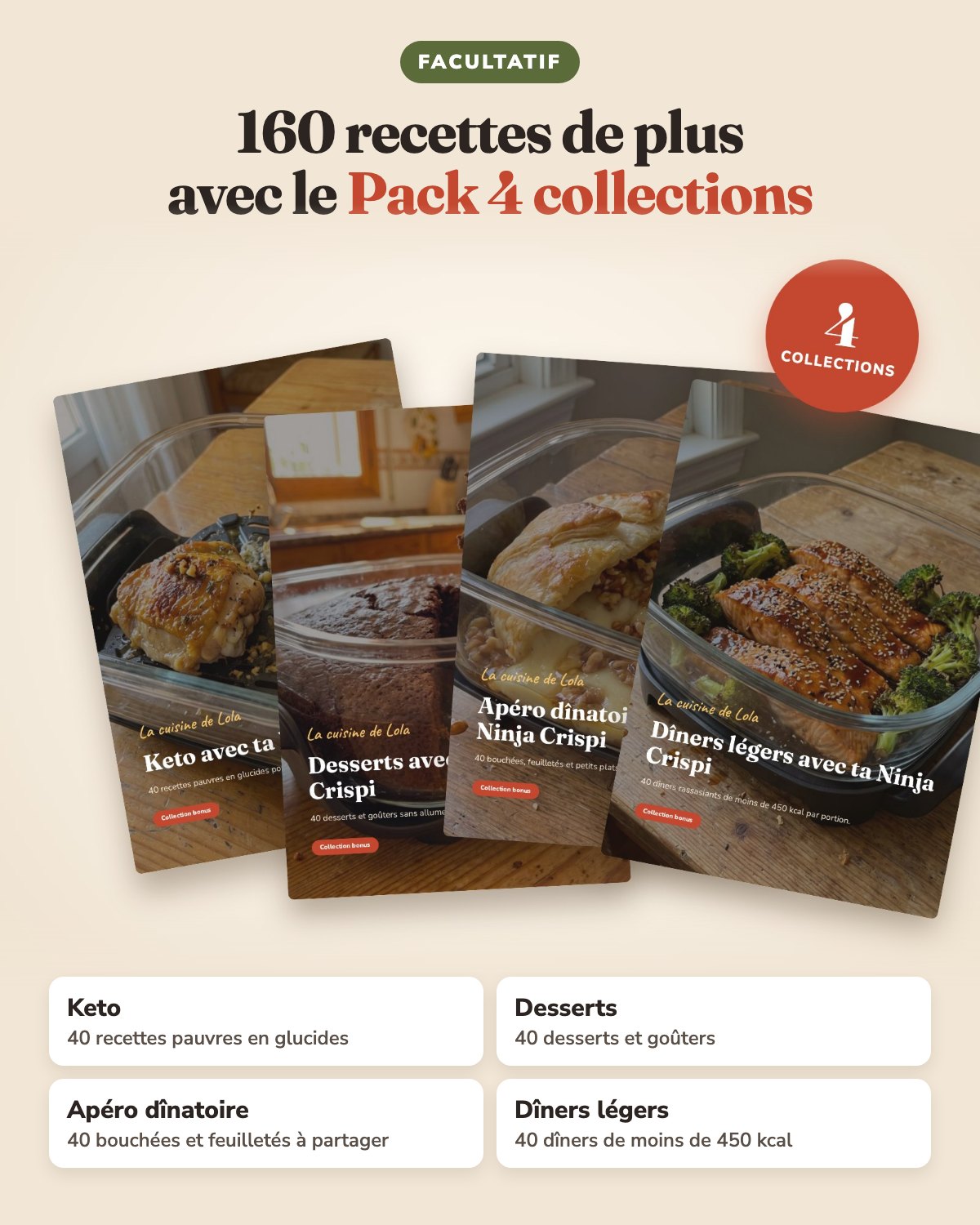Pack facultatif de 4 collections : Keto, Desserts, Apéro dînatoire et Dîners légers